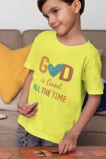 God Is Good All the Time – Kids’ T-Shirt