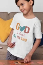 God Is Good All the Time – Kids’ T-Shirt