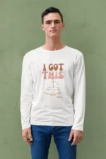 Men-Full-sleev-I-got-this-stop-worrying-white 271734006118.png