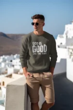Men-Sweatshirt-God-is-Good-Dark-Olive-Green God Is Good All the Time – Sweatshirt for Men