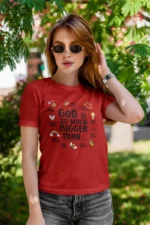Women-Classic-God-is-so-much-bigger-Red 121733493450.png