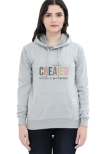 Created with a Purpose – Christian Hooded Sweatshirt for Women, Bible Verse Hoodie