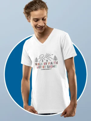 Men’s Christian V-Neck T-Shirt: “Walk by Faith Not by Sight” – Bible Verse T-Shirt