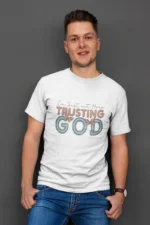 Men-Im-Just-Out-Here-Trusting-God-White 421740234892.png