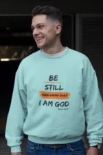 Men-Sweatshirt-Be-still-and-know-that-ia-m-God-Black-Mint 551740681850.png