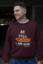 Men-Sweatshirt-Be-still-and-know-that-ia-m-God-Maroon 1001740681944.png