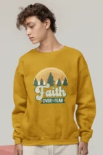 Men-Sweatshirt-Faith-over-fear-Mustrad-Yellow 581740678258.png