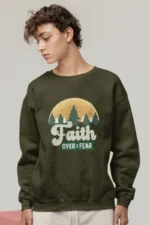 Men-Sweatshirt-Faith-over-fear-Olive-Green 271740678250.png