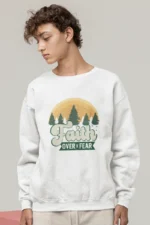 Men-Sweatshirt-Faith-over-fear-White-1 751740678216.png