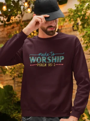 Made to Worship – Men’s Christian Sweatshirt, Bible Verse Apparel