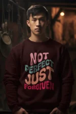 Men-Sweatshirt-Not-Perfect-Just-Forgiven-Colour-Maroon 1001740677783.png