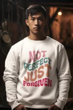 Men-Sweatshirt-Not-Perfect-Just-Forgiven-Colour-White 981740677759.png