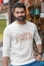 Men-Sweatshirt-Walk-by-faith-not-by-sight-White 181740682160.png