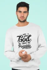 Men-Sweatshirt-With-God-all-things-are-possible-White 251740679674.png