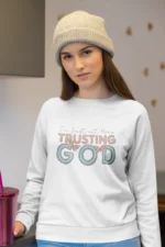 Women-Sweatshirt-Trusting-God-White 491739342561.png