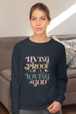 Women-sweatshirt-Living-Proof-of-loving-God-Navy-Blue 801739888411.png