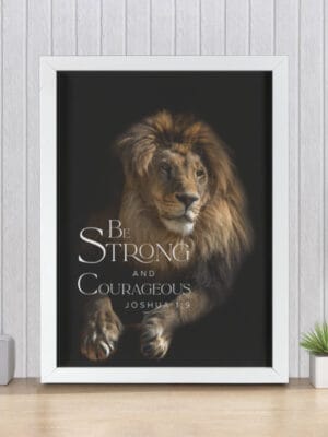 Be Strong - Christian Framed Poster Wallart 18x24"